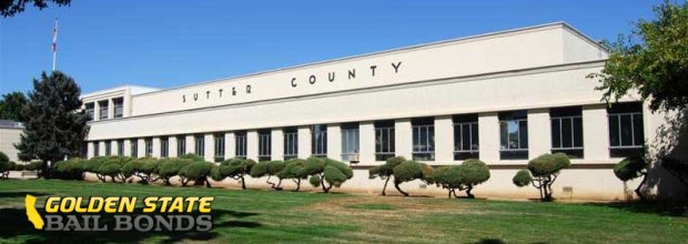 Sutter County California Bail Bonds | California Bail Bond Provider